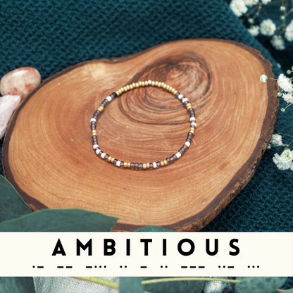 Bracelet - Ambitious